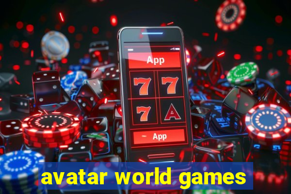 avatar world games